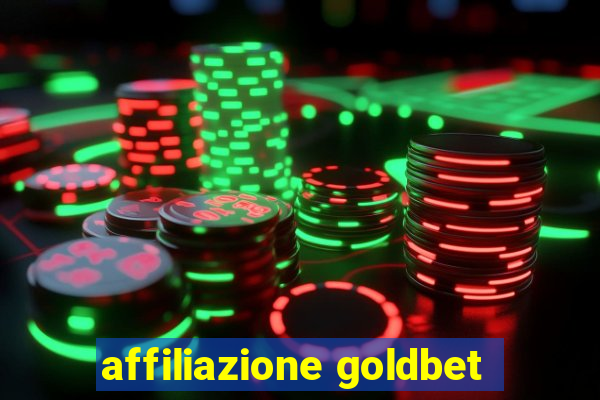 affiliazione goldbet